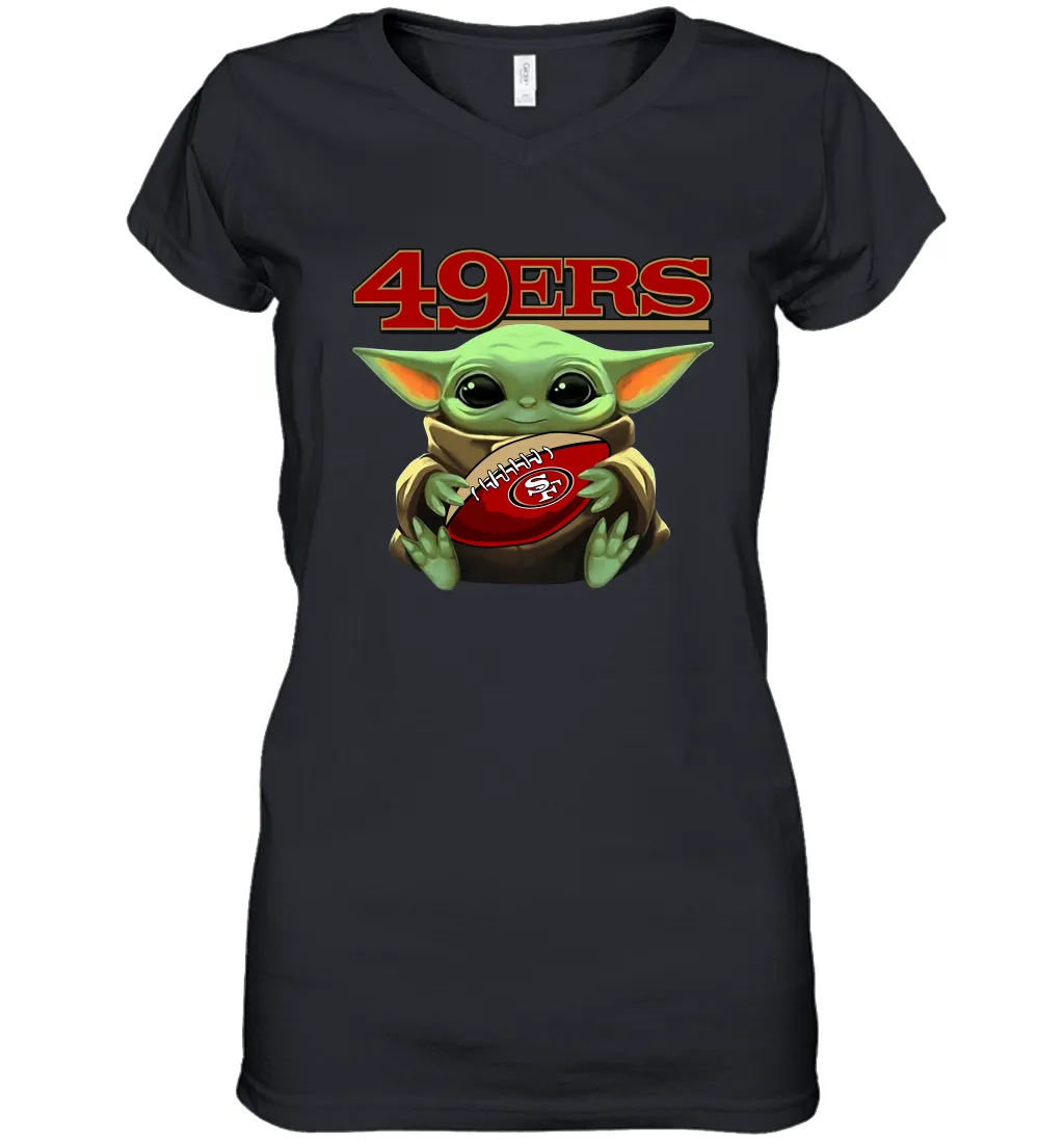 Baby Yoda Loves The San Francisco 49ers Star Wars Baby Yoda Hugs 49ers NFL Womens V-Neck T-Shirt